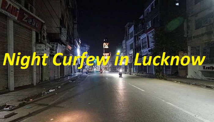 Night Curfew in Lucknow