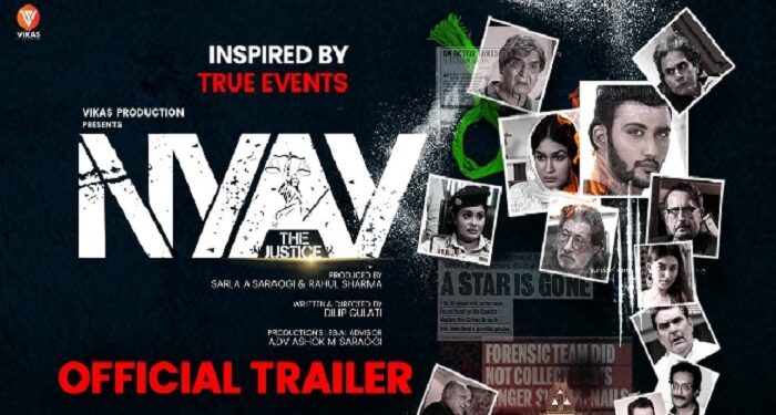 Trailer of the film Nyay The Justice was released after petition was rejected.