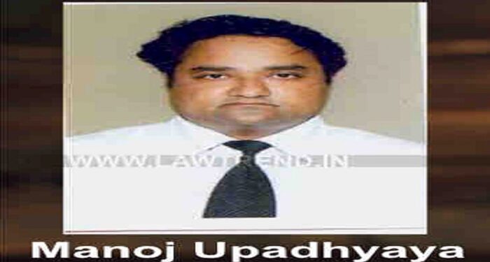 Additional District Judge Manoj Upadhyay