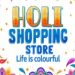 'Holi Shopping Store'