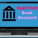 Inactive Bank Account