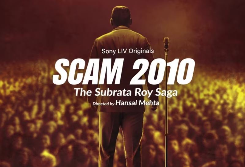 Scam 2010: The Subrata Roy Saga