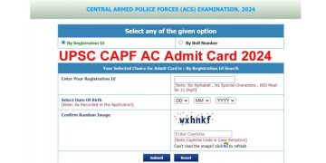 UPSC CAPF Exam Admit Card Released