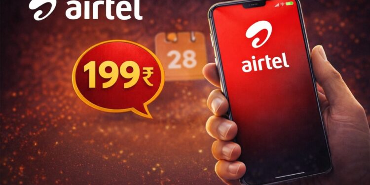 Airtel का 28 दिन की वैलिडिटी वाला सस्ता रिचार्ज प्लान, कीमत है 199 रुपए