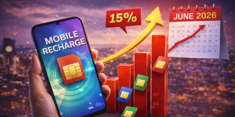 जून 2026 से महंगा हो सकता है Mobile Recharge, 15% तक बढ़ जाएंगी कीमतें!