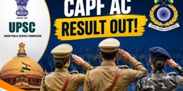 UPSC has released the final results for CAPF AC 2025.