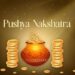 Pushya Nakshatra